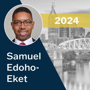 2024 Hall of Fame Recipient: Samuel Edoho-Eket