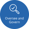 Icon that says Oversee and Govern with a magnifying glass image.